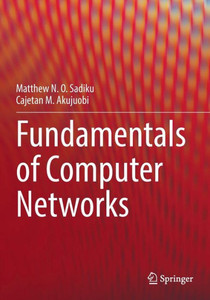 Fundamentals of Computer Networks Fundamentals of Computer Networks