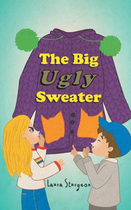 The Big Ugly Sweater The Big Ugly Sweater