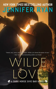 Wilde Love: A Dark Horse Dive Bar Novel (Dark Horse Dive Bar, 1)