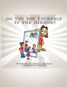 Do You See Yourself In The Mirror? Do You See Yourself In The Mirror?