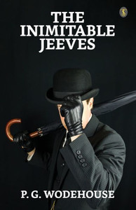 The Inimitable Jeeves The Inimitable Jeeves