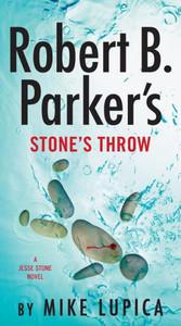 Robert B. Parker's Stone's Throw (A Jesse Stone Novel) Robert B. Parker's Stone's Throw (A Jesse Stone Novel)