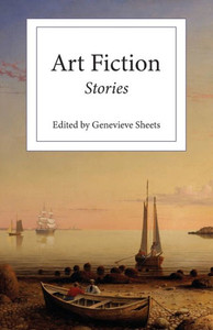 Art Fiction: Stories Art Fiction: Stories