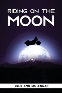 Riding on the Moon: The Rookie Rider Riding on the Moon: The Rookie Rider