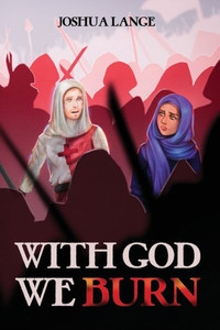 With God We Burn With God We Burn