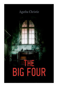 The Big Four The Big Four