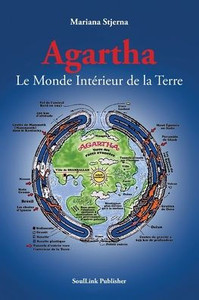 Agartha: Le Monde Intérieur de la Terre (French Edition) Agartha: Le Monde Intérieur de la Terre (French Edition)