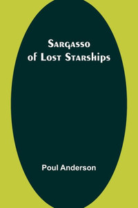 Sargasso Of Lost Starships Sargasso Of Lost Starships