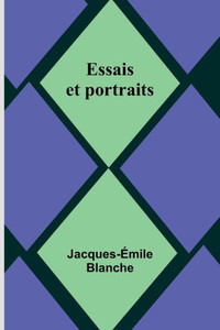 Essais Et Portraits