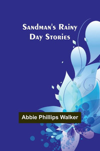 Sandman's Rainy Day Stories Sandman's Rainy Day Stories