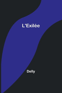 L'Exil?e L'Exil?e