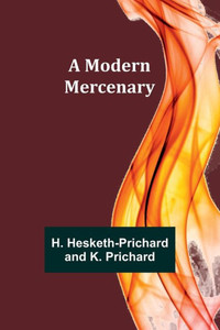 A Modern Mercenary A Modern Mercenary