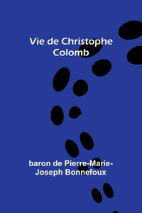 Vie De Christophe Colomb Vie De Christophe Colomb