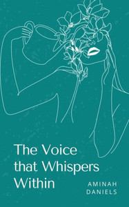 The Voice That Whispers Within