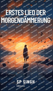 Erstes Lied Der Morgend?mmerung (German Edition) Erstes Lied Der Morgend?mmerung (German Edition)