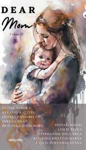 Dear Mom Volume Iii