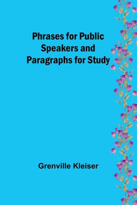 Phrases For Public Speakers And Paragraphs For Study Phrases For Public Speakers And Paragraphs For Study