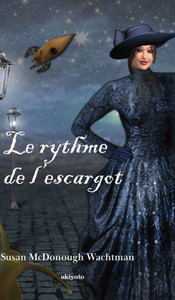 Le Rythme De L'Escargot (French Edition) Le Rythme De L'Escargot (French Edition)