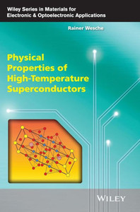 Physical Properties Of High-Temperature Superconductors (Hardback)
