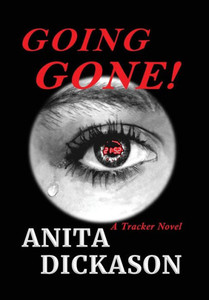 Going Gone!: A Tracker Novel