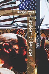 Broken Silence: Badge 2717