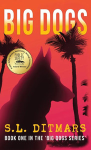 Big Dogs: Book One In The 'Big Dogs Series'
