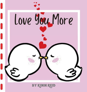 I Love You More Than ...