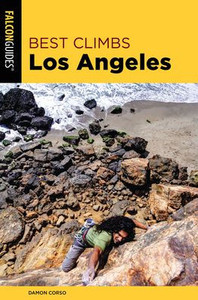 Best Climbs Los Angeles (Best Climbs Series)
