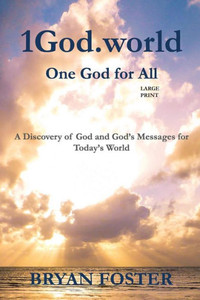 1God.World: One God For All (Large Print) (God Today') 1God.World: One God For All (Large Print) (God Today')