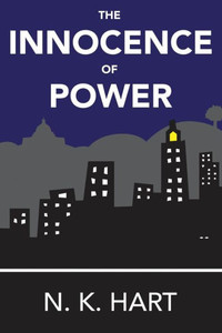 The Innocence Of Power