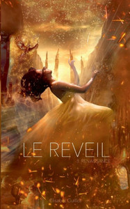Le Réveil: Renaissance (French Edition)