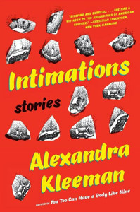 Intimations: Stories