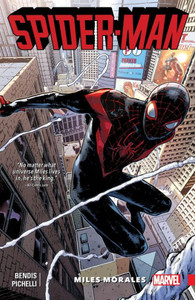 Spider-Man: Miles Morales Vol. 1 Spider-Man: Miles Morales Vol. 1