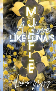 Muffle: A Love Like Luna's