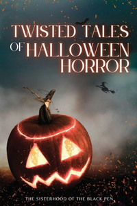 Twisted Tales Of Halloween Horror Twisted Tales Of Halloween Horror