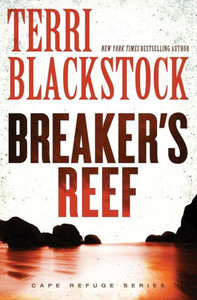 Breaker's Reef (Cape Refuge Series) Breaker's Reef (Cape Refuge Series)