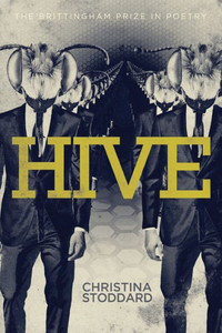 Hive (Wisconsin Poetry Series) Hive (Wisconsin Poetry Series)