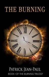 The Burning (The Burning Trilogy)