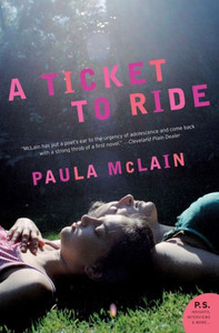 A Ticket To Ride: A Novel