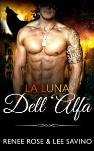 La Luna Dell'Alfa (Italian Edition) La Luna Dell'Alfa (Italian Edition)