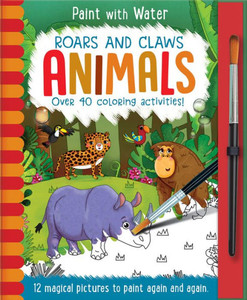 Roars And Claws - Animals (Paint With Water) Roars And Claws - Animals (Paint With Water)