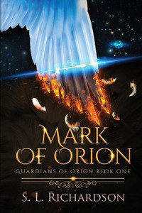 Mark Of Orion (Guardians Of Orion) Mark Of Orion (Guardians Of Orion)