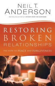 Restoring Broken Relationships: The Path To Peace And Forgiveness Restoring Broken Relationships: The Path To Peace And Forgiveness