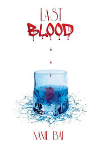Saga Blood: Last Blood (French Edition)