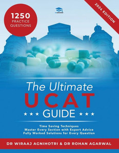 The Ultimate Ucat Guide: A Comprehensive Guide To The Ucat, With Hundreds Of Practice Questions, Fully Worked Solutions, Time Saving Techniques, And ... Written By Expert Coaches And Examiners. The Ultimate Ucat Guide: A Comprehensive Guide To The Ucat, With Hundreds Of Practice Questions, Fully Worked Solutions, Time Saving Techniques, And ... Written By Expert Coaches And Examiners.