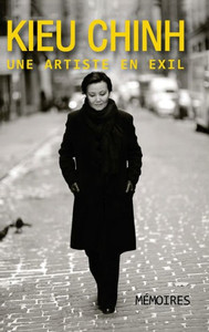 Kieu Chinh, Une Artiste En Exil (Color - Hard Cover) (Middle French Edition)