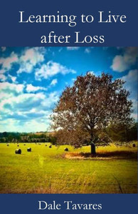 Learning To Live After Loss