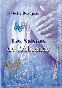 Les Saisons De L'Absence (French Edition)