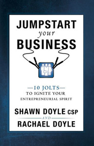 Jumpstart Your Business: 10 Holts To Ignite Your Entrepreneurial Spirit