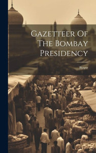Gazetteer Of The Bombay Presidency: Bijápur